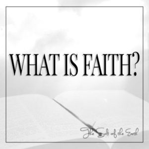 What is faith?