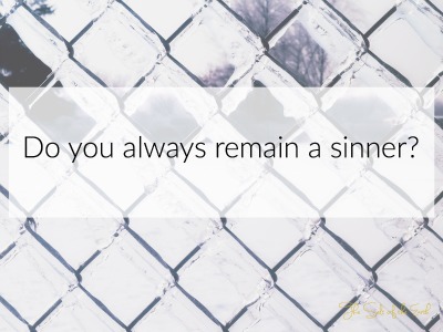 Ты всегда остаешься грешником