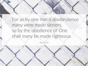 непослушанием одного человека сделались многие грешными