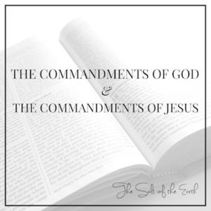 Commandments of God and commandments of Jesus