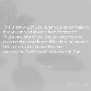 This is the will of God your sanctification
