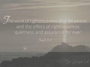  Works of righteousness shall give peace