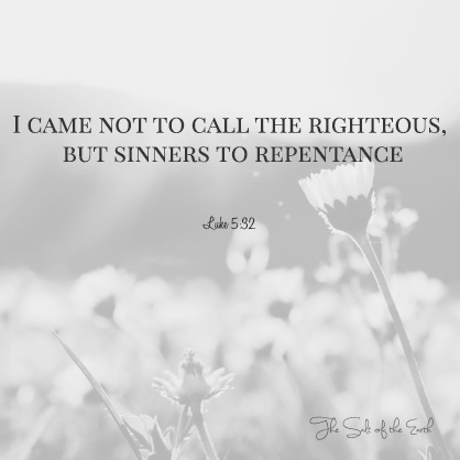 Jesus brought sinners to repentance