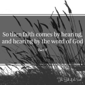 Вера приходит от слышания Слова Божьего
