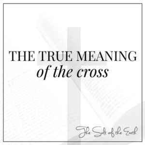 Le vrai sens de la croix