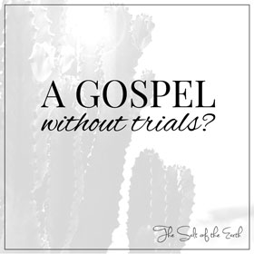 gospel without trials