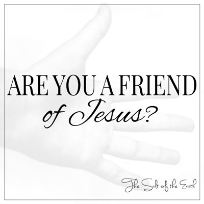 Is jy 'n vriend van Jesus john 15:14