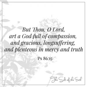 Lord is full of compassion, gracious, panjang sabar