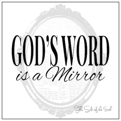 God's Word is a Mirror