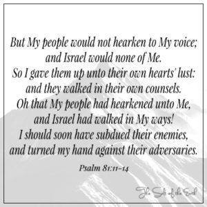 Люди не слушали голоса Господа Псалма 81:11-14