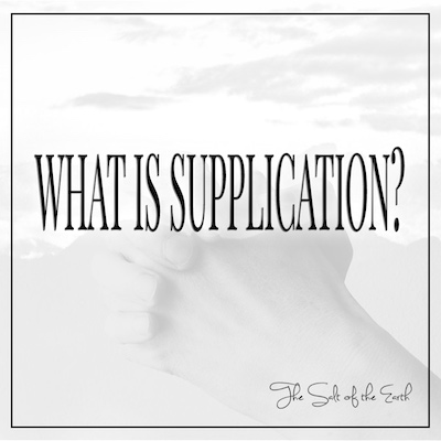 what is Supplication prayer meaning