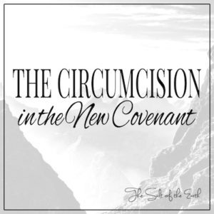 La circuncisión en el nuevo pacto