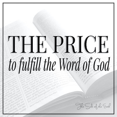 Price to fulfill the Word of God