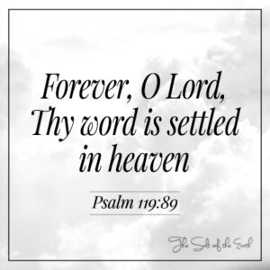 Navždy, Pane, Tvoje slovo je ustálené v nebeskom žalme 119:89