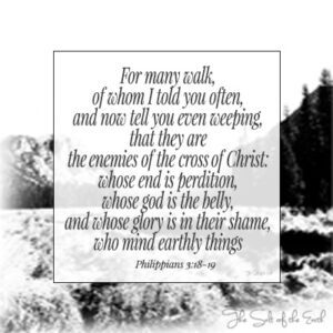 Philippiens 3-18-19 beaucoup marchent comme des ennemis de la croix