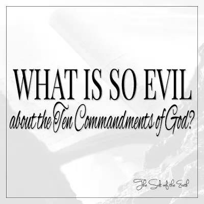 image bible avec titre qu'est-ce qu'il y a de si mal dans les dix commandements de Dieu