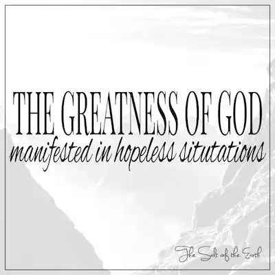 Статья величие Бога проявилось в безнадежных ситуациях