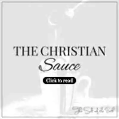 Название статьи в блоге: «Христианский соус»