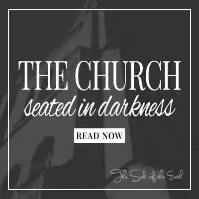 Blog post title the church seated in darkness