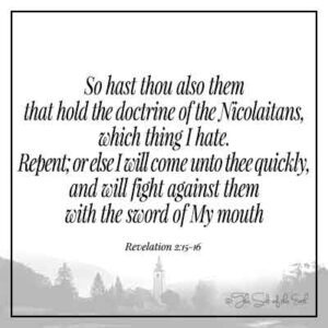 Изображение ландшафтное церковь и библейское стих откровение 2-15-16 Так что ты тоже те, кто держит доктрину николайтанов, Какую вещь я ненавижу раскаиваться, иначе я приеду к тебе быстро, и будет сражаться против них мечом уст Моих